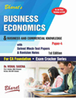  Buy BUSINESS ECONOMICS & BUSINESS AND COMMERCIAL KNOWLEDGE (For CA Foundation) (Paper 4)